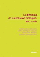 LA DINAMICA DE LA EVOLUCION BIOLOGICA
