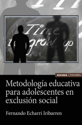 METODOLOGIA EDUCATIVA PARA ADOLESCENTES EN EXCLUSION SOCIAL