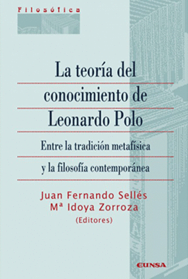 LA TEORA DEL CONOCIMIENTO DE LEONARDO POLO