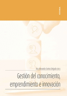 GESTI�N DEL CONOCIMIENTO, EMPRENDIMIENTO E INNOVACI�N