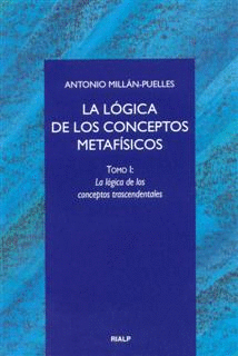 LA LOGICA DE LOS CONCEPTOS METAFISICOS LA LOGICA DE LOS CONCEPTOS TRASCENDENTALES