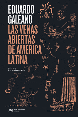 LAS VENAS ABIERTAS DE AMRICA LATINA