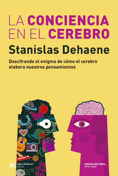 LA CONCIENCIA EN EL CEREBRO