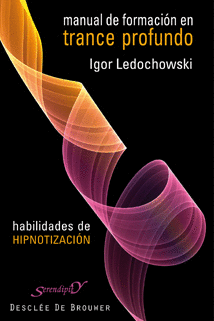 MANUAL DE FORMACION EN TRANCE PROFUNDO HABILIDADES DE HIPNOTIZACION