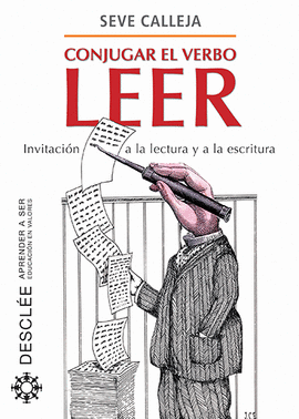 CONJUGAR EL VERBO LEER INVITACION A LA LECTURA Y A LA ESCRITURA