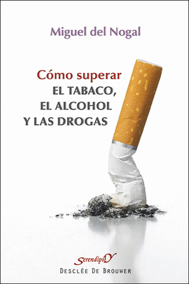 COMO SUPERAR EL TABACO EL ALCOHOL Y LAS DROGAS