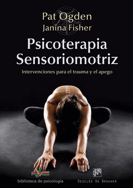 PSICOTERAPIA SENSORIOMOTRIZ