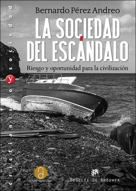 LA SOCIEDAD DEL ESCNDALO