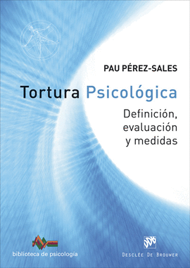 TORTURA PSICOLGICA. DEFINICIN, EVALUACIN Y MEDIDAS