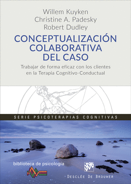 CONCEPTUALIZACI�N COLABORATIVA DEL CASO. TRABAJAR DE FORMA EFICAZ CON LOS CLIENT