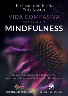 VIDA COMPASIVA BASADA EN  MINDFULNESS