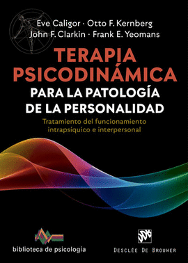 TERAPIA PSICODINAMICA PARA LA PATOLOGIA DE LA PERSONALIDADTRATAMIENTO DEL FUNC