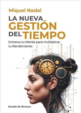 LA NUEVA GESTION DEL TIEMPO