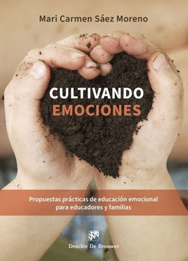 CULTIVANDO EMOCIONES