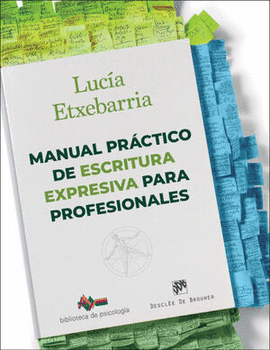 MANUAL PR�CTICO DE ESCRITURA EXPRESIVA PARA PROFESIONALES