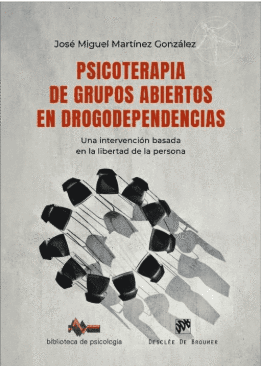 PSICOTERAPIA DE GRUPOS ABIERTOS EN DROGODEPENDENCIAS