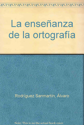 LA ENSE�ANZA DE LA ORTOGRAFIA EN EDUCACION PRIMARIA