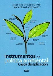 INSTRUMENTOS DE POLTICA AMBIENTAL: CASOS DE APLICACIN