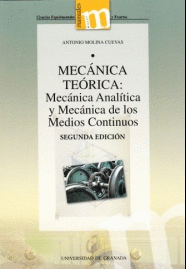 MECNICA TERICA:  MECNICA ANALTICA Y MECNICA DE LOS MEDIOS CONTINUOS