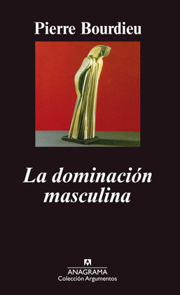 LA DOMINACIN MASCULINA