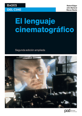 EL LENGUAJE CINEMATOGRFICO