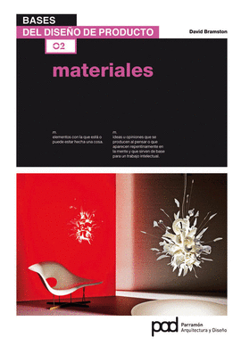 MATERIALES BASES DEL DISE�O DE PRODUCTO