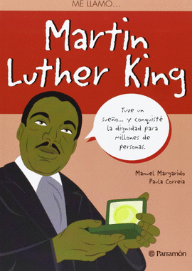 ME LLAMO MARTIN LUTHER KING