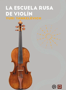 LA ESCUELA RUSA DE VIOL�N