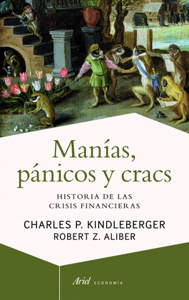 MANIAS PANICOS Y CRACS