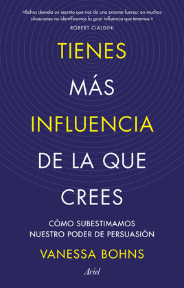 TIENES M�S INFLUENCIA DE LA QUE CREES