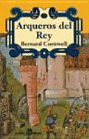 ARQUEROS DEL REY (I) (BOLSILLO)