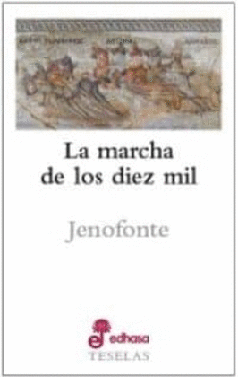 LA MARCHA DE LOS DIEZ MIL