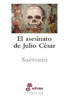 EL ASESINATO DE CSAR