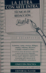 LA LETRA CON ARTE ENTRA TECNICAS DE REDACCION