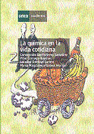 LA QU�MICA EN LA VIDA COTIDIANA