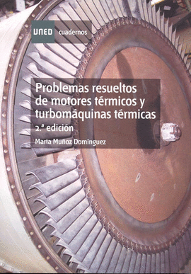 PROBLEMAS RESUELTOS DE MOTORES TRMICOS Y TURBOMQUINAS TRMICAS