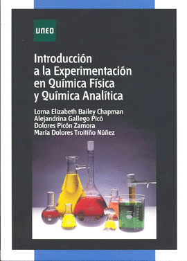 INTRODUCCION A LA EXPERIMENTACION EN QUIMICA FISICA Y QUIMICA ANALITICA