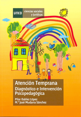 ATENCIN TEMPRANA. DIAGNSTICO E INTERVENCIN PSICOPEDAGGICA