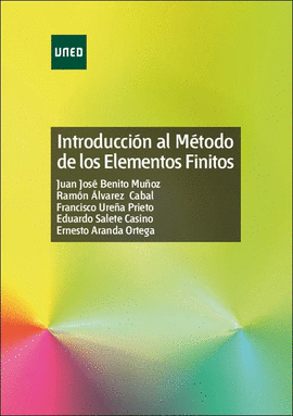 INTRODUCCION AL METODO DE LOS ELEMENTOS FINITOS