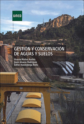 GESTIN Y CONSERVACIN DE AGUAS Y SUELOS