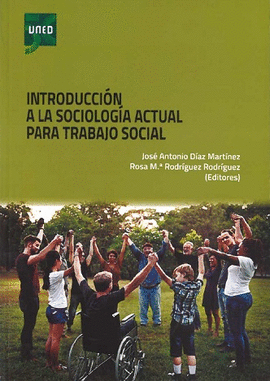 INTRODUCCIN A LA SOCIOLOGA ACTUAL PARA TRABAJO SOCIAL