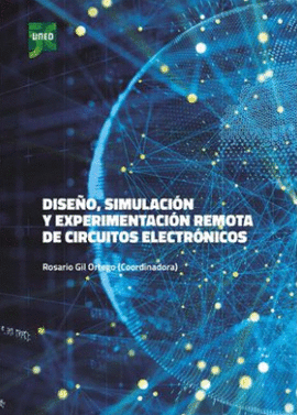 DISEO SIMULACION Y EXPERIMENTACION REMOTA DE CIRCUITOS ELECTRONICOS