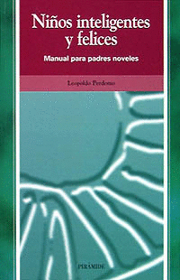 NI�OS INTELIGENTES Y FELICES COMO POTENCIAR LA INTELIGENCIA