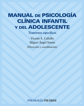 MANUAL DE PSICOLOGA CLNICA INFANTIL Y DEL ADOLESCENTE