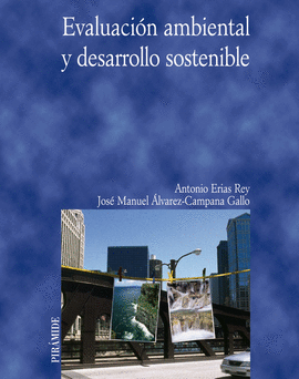 EVALUACI�N AMBIENTAL Y DESARROLLO SOSTENIBLE