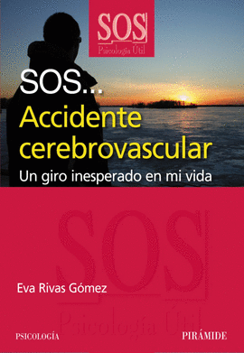 SOS...ACCIDENTE CEREBROVASCULAR UN GIRO INESPERADO EN MI VIDA - San