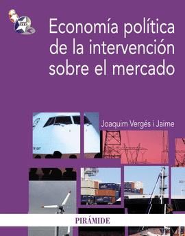 ECONOMIA POLITICA DE LA INTERVENCION SOBRE EL MERCADO