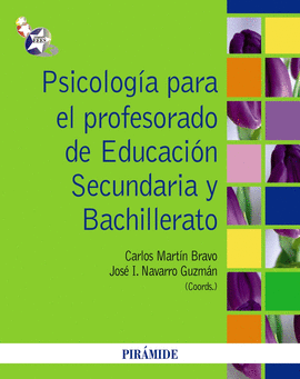 PSICOLOGIA PARA EL PROFESORADO DE EDUCACION SECUNDARIA Y BACHILLERATO