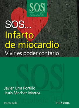 SOS... INFARTO MIOCARDIO VIVIR ES PODER CONTARLO