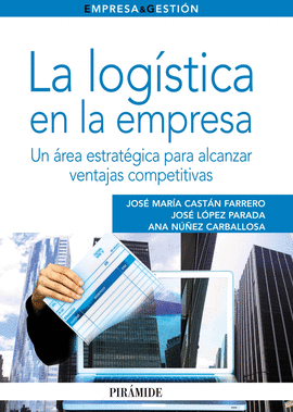 LA LOGISTICA EN LA EMPRESA